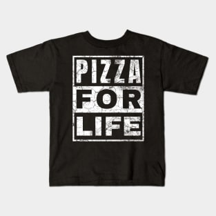 Pizza For Life Kids T-Shirt